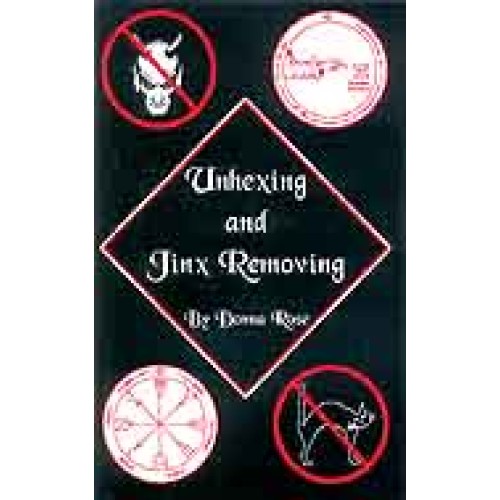 Unhexing And Jinx Removing By Donna Rose
