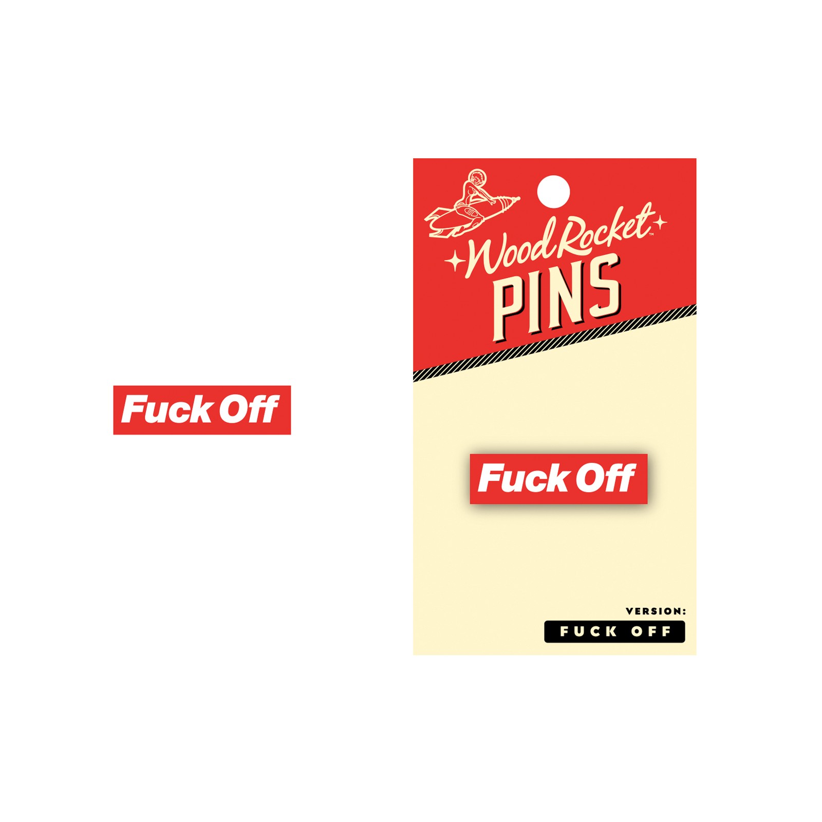 Wood Rocket Pin de Esmalte ¡Fuck Off! Wood Rocket Pin de Esmalte ¡Fuck Off!
