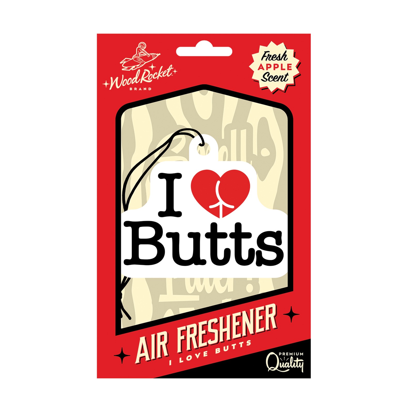 Wood Rocket I Love Butts Air Freshener - Apple Wood Rocket I Love Butts Air Freshener - Apple