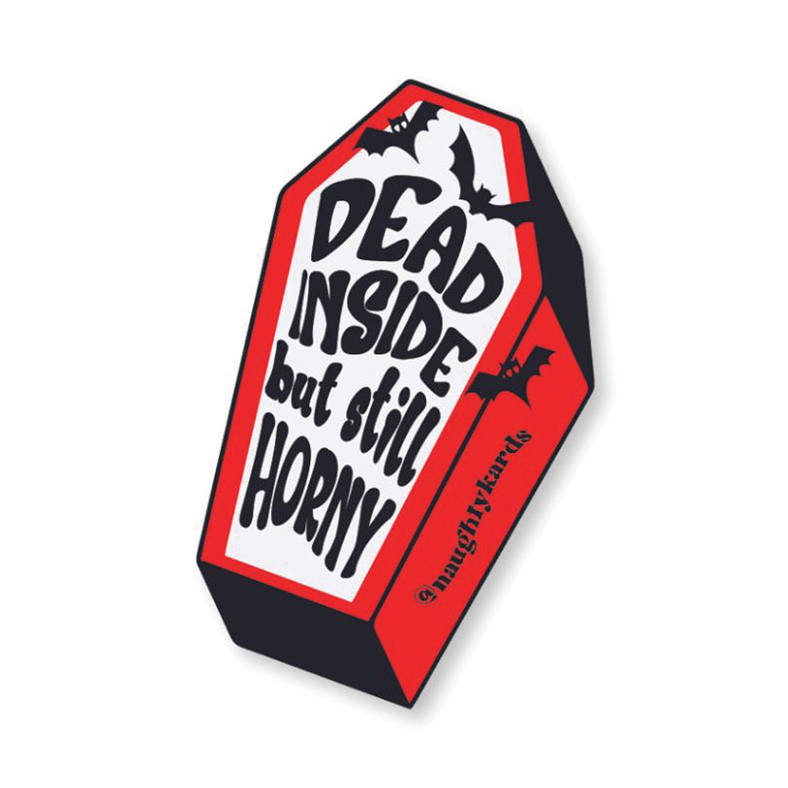 Dead Inside but Still Horny Greeting Card Dead Inside but Still Horny Greeting Card