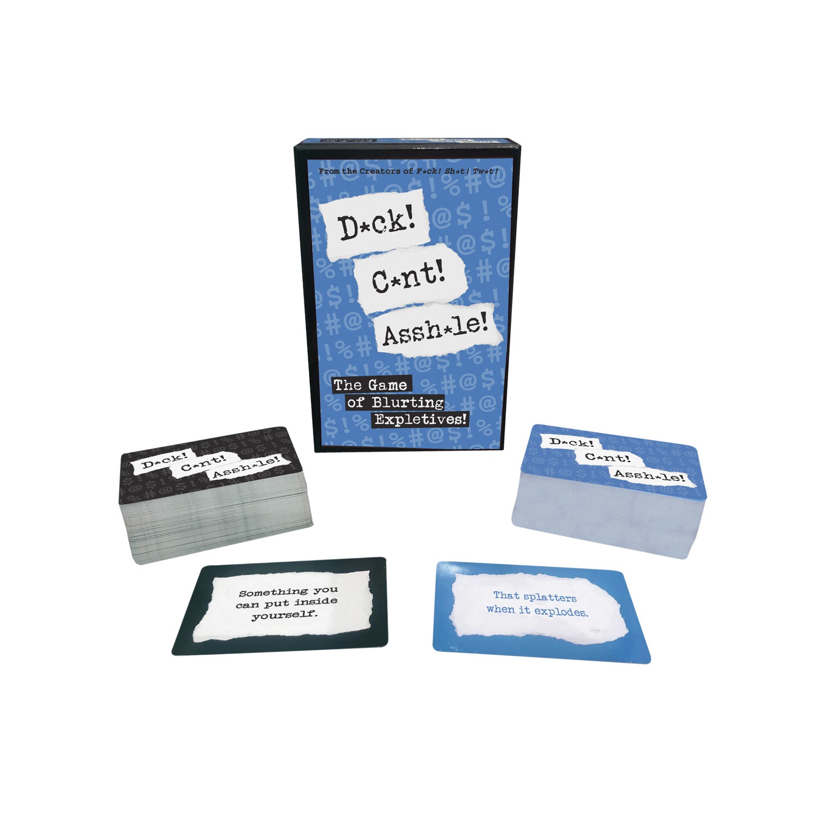 Dck! Cnt! Asshle! - The Game of Blurting Expletives Dck! Cnt! Asshle! - The Game of Blurting Expletives