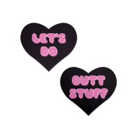 Pastease Premium Corazón Let's Do Butt Stuff